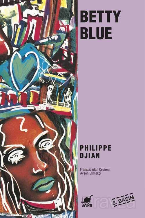 Betty Blue - Ayrıntı Yayınları