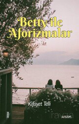 Betty ile Aforizmalar - Kavim Yayıncılık