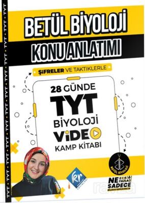 Betül Biyoloji Konu Anlatımı 28 Günde TYT Biyoloji Video Kamp Kitabı - 1