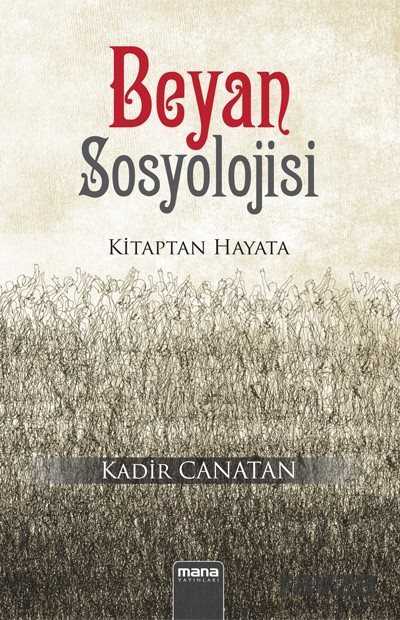 Beyan Sosyolojisi - Mana Yayınları