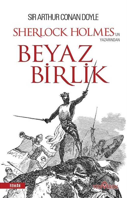 Beyaz Birlik - Yediveren Yayınları