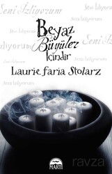 Beyaz Büyüler İçindir - Martı Kitabevi