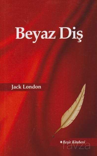 Beyaz Diş - Beşir Kitabevi