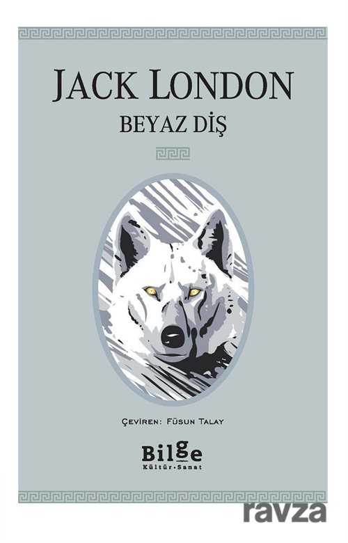 Beyaz Diş - Bilge Kültür Sanat