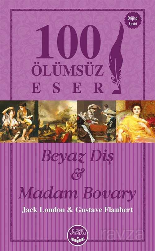 Beyaz Diş - Madam Bovary - 1