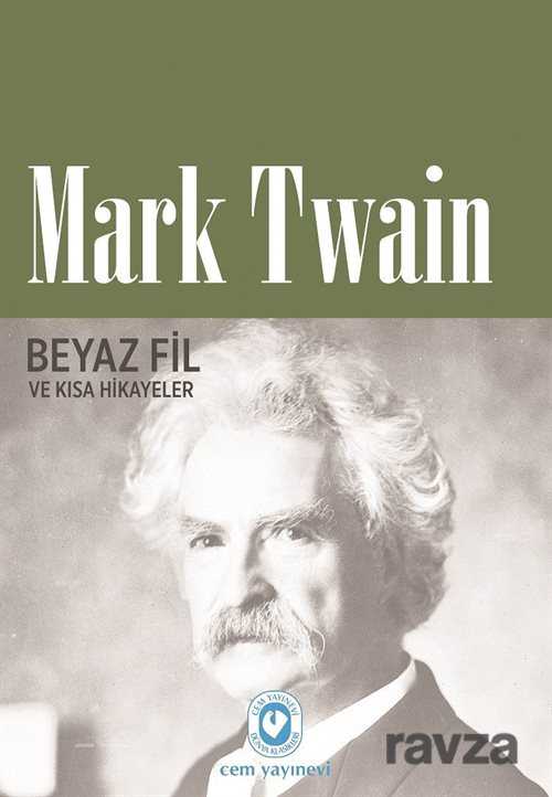 Beyaz Fil ve Kısa Hikayeler - Cem Yayınları