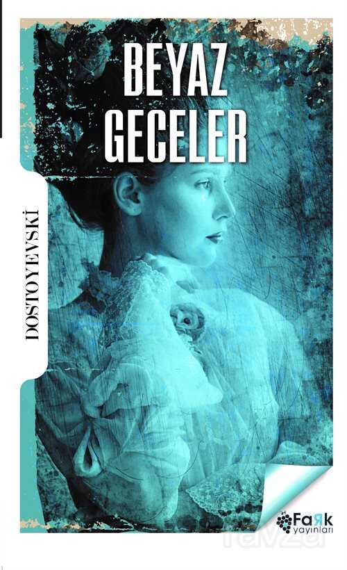 Beyaz Geceler - Fark Çocuk