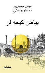 Beyaz Geceler ?????????? (Osmanlıca) - Hece Yayınları