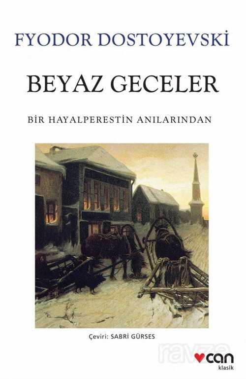 Beyaz Geceler (Beyaz Kapak) - Can Yayınları