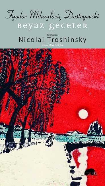 Beyaz Geceler (Renkli Resimli) - Kolektif Kitap