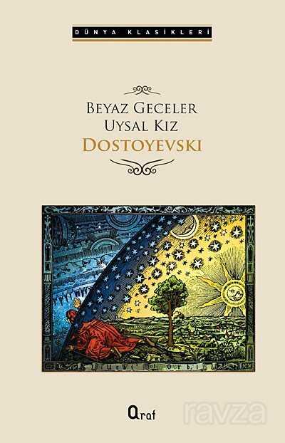 Beyaz Geceler - Uysal Kız - Araf Yayınları