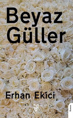 Beyaz Güller - 1