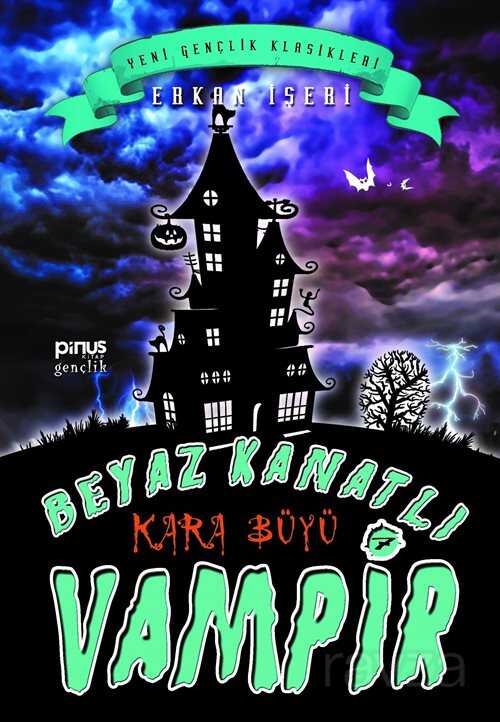 Beyaz Kanatlı Vampir 7 / Kara Büyü - Pinus Kitap