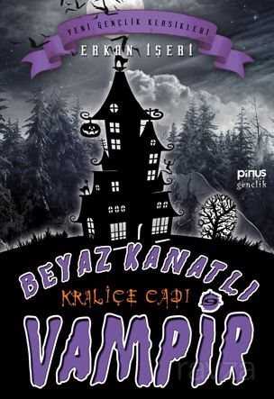 Beyaz Kanatlı Vampir 9 Kraliçe Cadı - Pinus Kitap