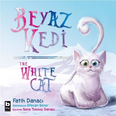 Beyaz Kedi / The White Cat - 1