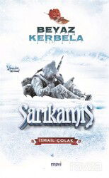 Beyaz Kerbela Sarıkamış - Mavi Yayıncılık (Fatih)