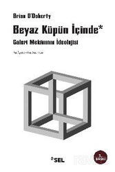 Beyaz Küpün İçinde - Sel Yayınları