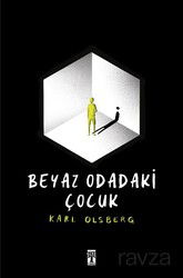 Beyaz Odadaki Çocuk - Timaş Genç Yayınları