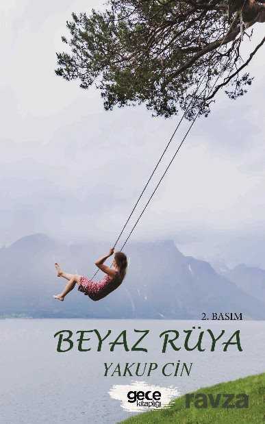 Beyaz Rüya - Gece Kitaplığı