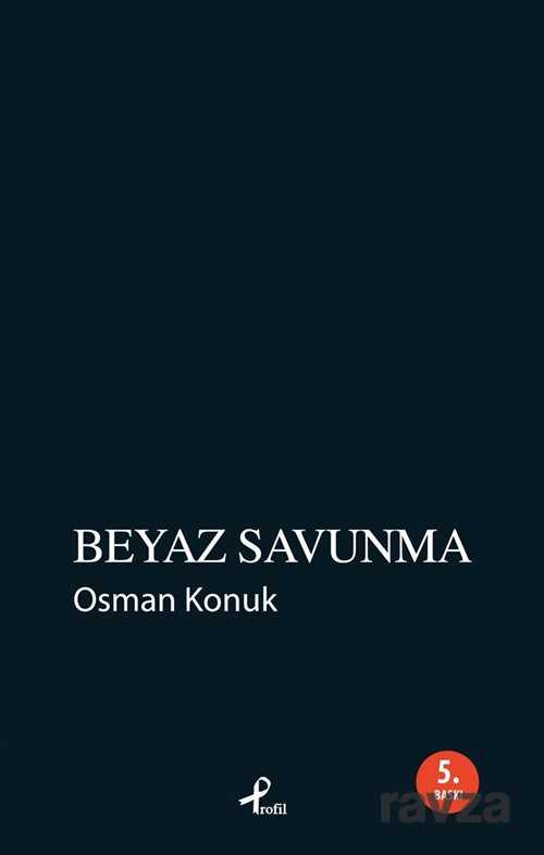 Beyaz Savunma - Profil Yayıncılık