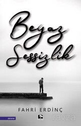 Beyaz Sessizlik - Çınaraltı Yayın Dağıtım