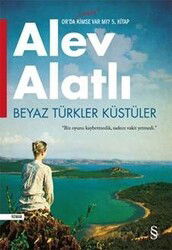 Beyaz Türkler Küstüler - Everest Yayınları