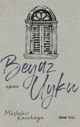 Beyaz Uyku - Ahenk Kitap