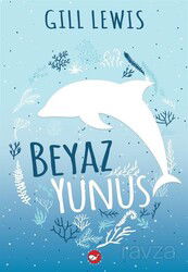 Beyaz Yunus - Beyaz Balina Yayınları