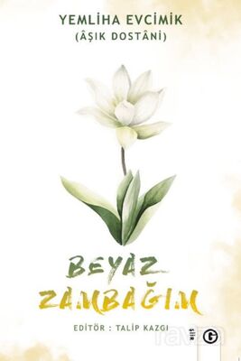 Beyaz Zambağım - 1