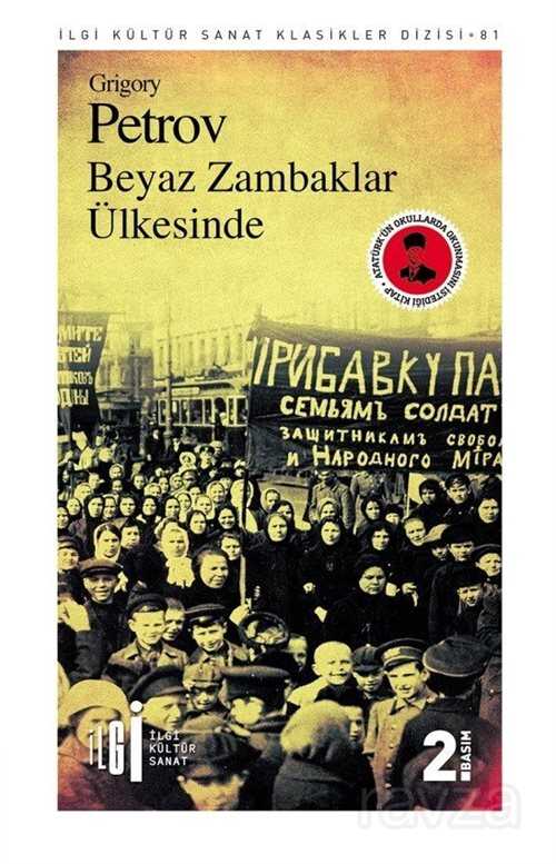 Beyaz Zambaklar Ülkesinde - İlgi Kültür Sanat Yayınları