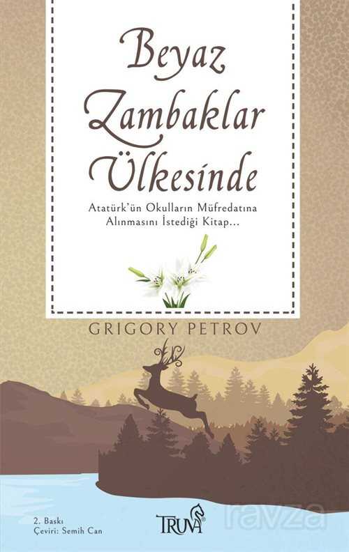 Beyaz Zambaklar Ülkesinde - Truva Yayınları