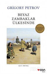 Beyaz Zambaklar Ülkesinde - Can Yayınları