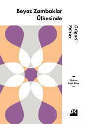 Beyaz Zambaklar Ülkesinde - Doğan Kitapçılık