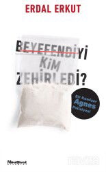 Beyefendiyi Kim Zehirledi? - Oğlak Yayınları