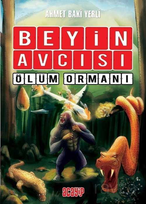 Beyin Avcısı 4 / Ölüm Ormanı - Acayip Kitaplar