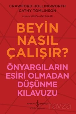 Beyin Nasıl Çalışır? - 1