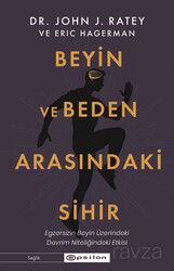 Beyin ve Beden Arasındaki Sihir - Epsilon Yayınları