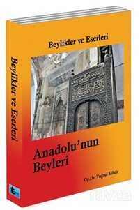 Beylikler ve Eserleri - Boyut Yayın Grubu