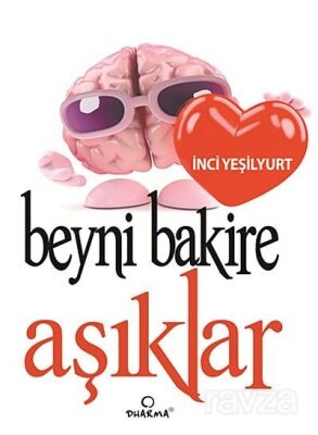 Beyni Bakire Aşıklar - 1