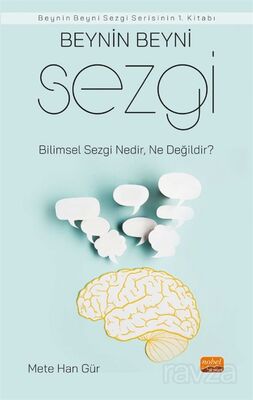 Beynin Beyni Sezgi: Bilimsel Sezgi Nedir, Ne Değildir? - 1