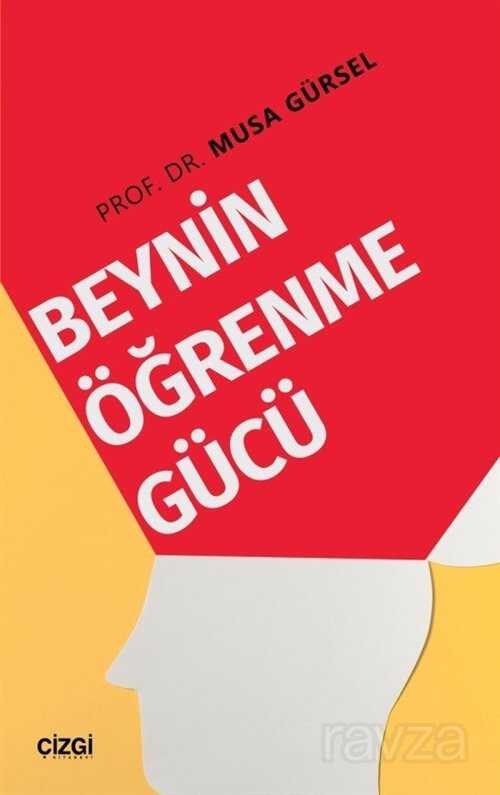 Beynin Öğrenme Gücü - Çizgi Kitabevi