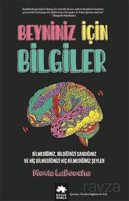 Beyniniz İçin Bilgiler - 1