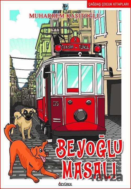 Beyoğlu Masalı - Özyürek Yayınevi