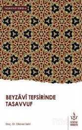 Beyzavi Tefsirinde Tasavvuf - Nizamiye Akademi Yayınları