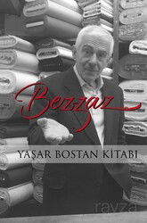 Bezzaz Yaşar Bostan Kitabı - Beyan Yayınları