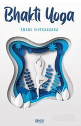 Bhakti Yoga - Gece Kitaplığı