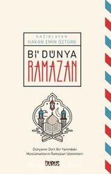 Bi Dünya Ramazan - Duruş