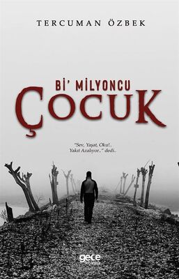 Bi' Milyoncu Çocuk - 1