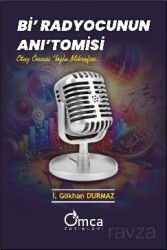 Bi' Radyocunun Anı'tomisi - Omca Yayınları