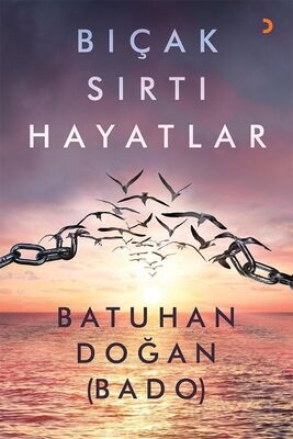 Bıçak Sırtı Hayatlar - 1